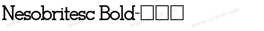 Nesobritesc Bold字体转换
